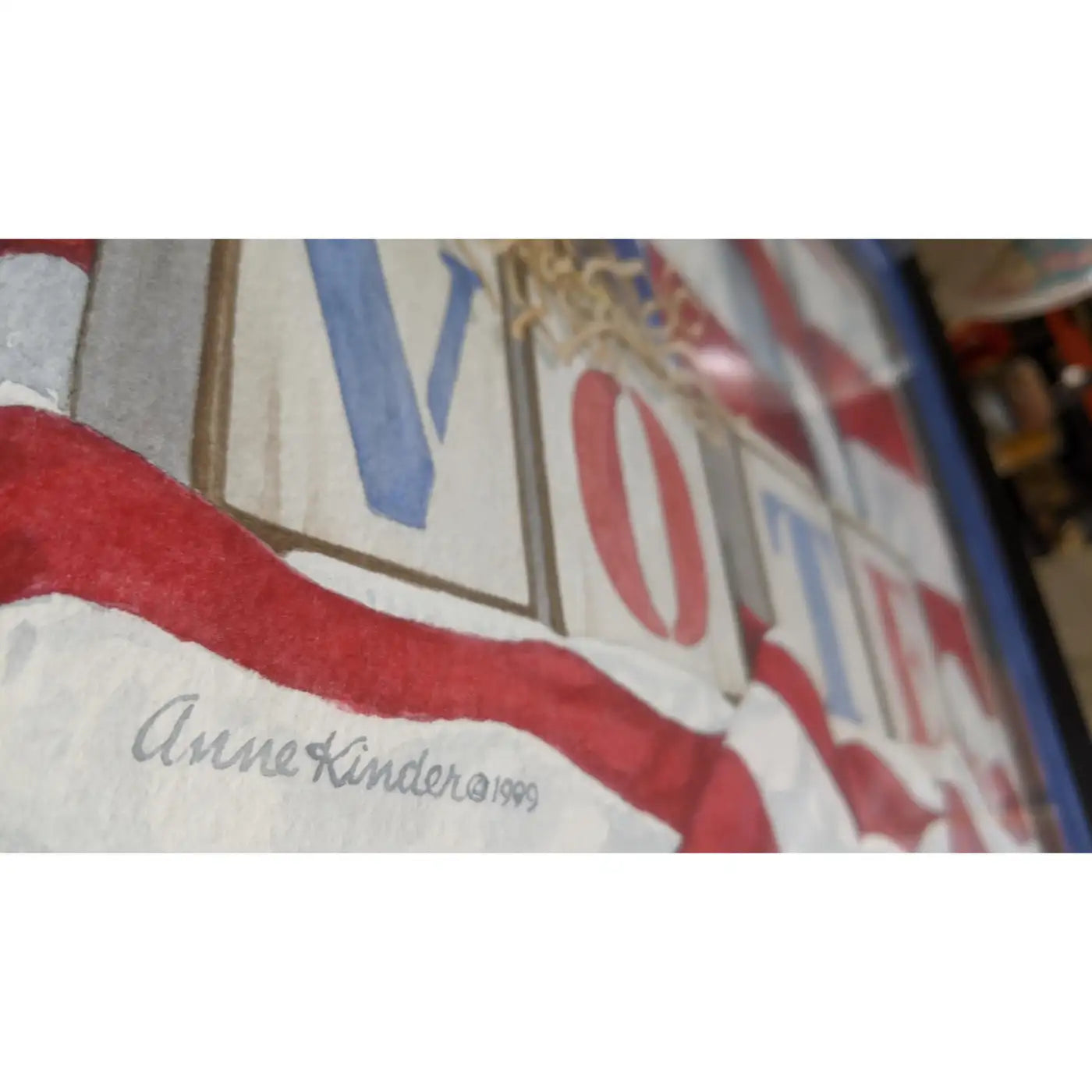 Political art “VOTE” by Anne Kinder signed 1999
